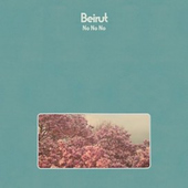 Beirut - No No No (Limited Edition) - 180 gr. Vinyl 