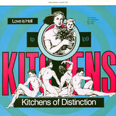 Kitchens Of Distinction - Love Is Hell (Edice 1993) - Vinyl