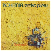 Bohemia - Zrnko písku (Reedice 2024) - Vinyl