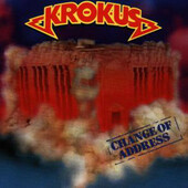 Krokus - Change Of Address (Edice 1999) 