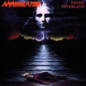 Annihilator - Never, Neverland (Edice 2007) 