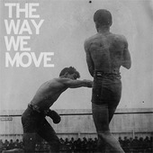 Langhorne Slim & The Law - Way We Move (2012)