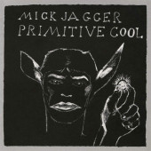 Mick Jagger - Primitive Cool (Reedice 2019) - Vinyl