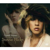 Stevie Nicks - Crystal Visions... The Very Best Of Stevie Nicks (2007) /CD+DVD