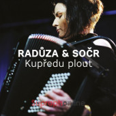 Radůza & SOČR - Kupředu plout (2020)
