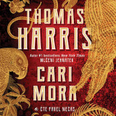 Thomas Harris - Cari Mora (MP3, 2019)