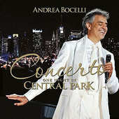 Andrea Bocelli - Concerto: One Night In Central Park (2015) 