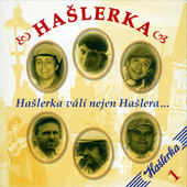 Hašlerka - Hašlerka válí nejen Hašlera... (2009) 
