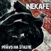 Iné Kafe - Právo na štastie (2011) 