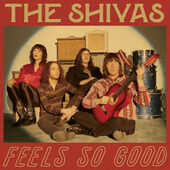 Shivas - Feels So Good // Feels So Bad (2022) - Vinyl