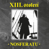 XIII. Století - Nosferatu (Reedice 2025) - Vinyl