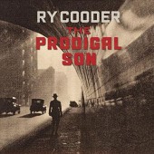 Ry Cooder - Prodigal Son (2018) - Vinyl 