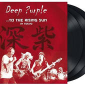 Deep Purple - To The Rising Sun: In Tokyo /3LP (2015) 