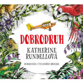 Katherine Rundellová - Dobrodruh (CD-MP3, 2021)