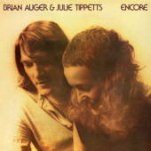 Brian Auger & Julie Tippetts - Encore (Remaster 2023) /Digipack