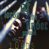 Lords Of The Underground - Here Come The Lords (Edice 2018) - 180 gr. Vinyl 
