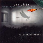 Dan Bárta & Illustratosphere - Illustratosphere (Remastered 2023) - Vinyl