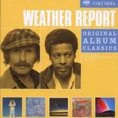 Weather Report - Original Album Classics 