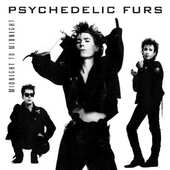 Psychedelic Furs - Midnight To Midnight /Reedice (2017) 