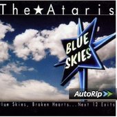 Ataris - Blue Skies, Broken Hearts 