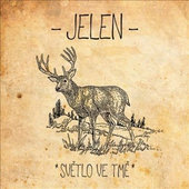 Jelen - Světlo Ve Tmě (Reedice 2015) - Vinyl 