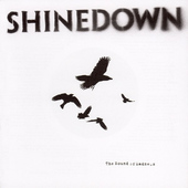 Shinedown - Sound Of Madness (2008) 