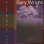Gary Wright - First Signs Of Life (CD + DVD) 