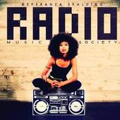 Esperanza Spalding - Radio Music Society 