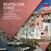 José Carreras, Luciano Pavarotti, Giuseppe Di Stefano - Neapolitan Songs (2012)