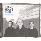 Steve Howe Trio - Travelling (2010)