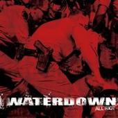 Waterdown - All Riot /2006