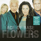 Ace Of Base - Flowers (2020)  - Limited Vinyl