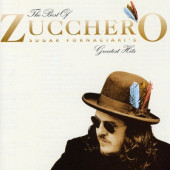 Zucchero - Best Of Zucchero Sugar Fornaciari's Greatest Hits (Edice 2000) 