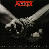 Accept - Objection Overruled (Remastered 2015) 