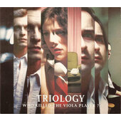 Triology - Who Killed The Viola Player? (1999)