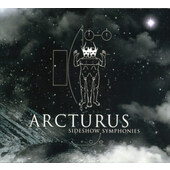 Arcturus - Sideshow Symphonies (CD+DVD, Edice 2018) 