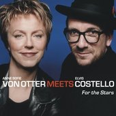 Costello, Elvis - ANNE SOFIE VON OTTER For the Stars 