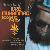 Idris Muhammad - Boogie To The Top (The Very Best Of Idris Muhammad) /2015