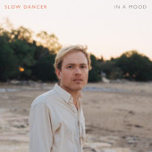 Slow Dancer - In A Mood (Limited Edition 2021) - Vinyl