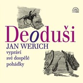 Jan Werich - Deoduši 