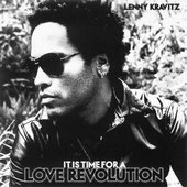 Lenny Kravitz - It Is Time For A Love Revolution (2008) 