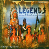 Navajo - Legends: Sounds Of The Native American People (2000) 