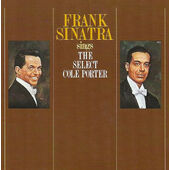 Frank Sinatra - Sings The Select Cole Porter (Edice 1991)
