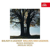 Musica Bohemica/Jaroslav Krček - Balady a legendy (2015) KLASIKA