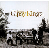Gipsy Kings - Pasajero (2006)