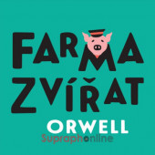George Orwell - Farma zvířat (CD-MP3, 2021)