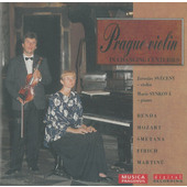 Jaroslav Svěcený, Marie Synková - Prague Violin - In Changing Centuries (1994)