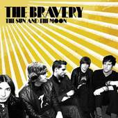Bravery - Sun And The Moon The 