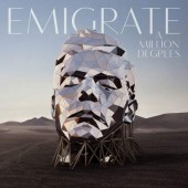 Emigrate - A Million Degrees (Limited Edition, 2018)