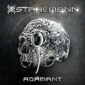 Stahlmann - Adamant (Limited Digipack, 2013)